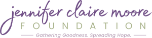The Jennifer Claire Moore Foundation